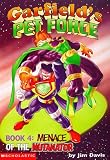 Menace of the Mutanator (Garfields Pet Force #4)