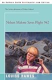 Nelson Malone Saves Flight 942