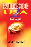 Battleground USA 2: Las Vegas (Battleground USA)