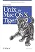 Dave Taylor: Learning Unix For Mac OS X Tiger