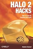 Halo 2 Hacks: Tips & Tools for Finishing the Fight