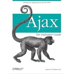 Ajax: The Definitive Guide