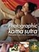 The Photographic Kama Sutra: Exotic positions inspired by the classic Indian text