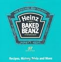 The Heinz Beanz Book: Recipes, History, Trivia and More