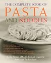 The Complete Book of Pasta and Noodles
