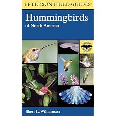 A Field Guide to Hummingbirds of North America (Peterson Field Guides)