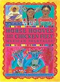 Horse Hooves and Chicken Feet: Mexican Folktales (Aesop Prize (Awards))