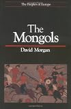 The Mongols (Peoples of Europe)