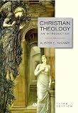 Christian Theology: An Introduction 3rd Edition