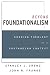 Beyond Foundationalism: Shaping Theology in a Postmodern Context