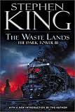 The Waste Lands (The Dark Tower, Book 3)