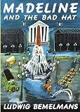 Madeline and the Bad Hat, Reprint of 1956 edition