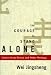 The Courage To Stand Alone