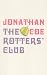 The Rotters Club