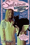 SALEM ON TRIAL SABRINA THE TEENAGE WITCH 8 (Sabrina The Teenage Witch)
