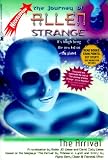 The Arrival:The Journey of Allen Strange #1:Nickelodeon (Journey of Allen Strange)