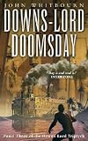 Downs-Lord Doomsday (The Downs-Lord Triptych)