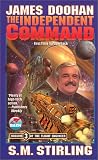 The Independent Command (Flight Engineer (Paperback))