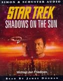 Star Trek: Shadows on the Sun (Star Trek Audio) (Star Trek: The Original)