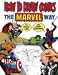 How to Draw Comics the Marvel Way