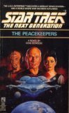 The Peacekeepers (Star Trek The Next Generation, No 2)