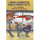 I Want Answers and a Parachute