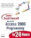 Sams Teach Yourself Microsoft Access 2000 Programming in 24 Hours (Teach Yourself -- Hours)