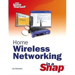 Home Wireless Networking in a Snap