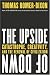 The Upside of Down: Catastrophe, Creativity and the Renewal of Civilization