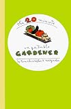 The 20-Minute Vegetable Gardener: Gourmet Gardening for the Rest of Us