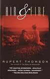 Air & Fire: A Novel