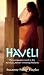 Havelli  (the sequel to Shabanu)