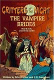 The Vampire Brides (Crittersof the Night, No. 3)