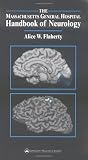 The Massachusetts General Hospital Handbook of Neurology