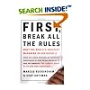 First, Break All the Rules: What the World's Greatest Managers Do Differently
