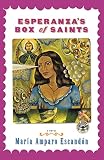 Maria Amparo Escandon - ESPERANZA'S BOX OF SAINTS: A Novel