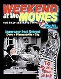 Weekend at the Movies: The Best Retreats from Reel to Real : Innocence Lost Retreat : Dave, Pleasantville, Big : 14 Blockbuster Retreats for Yough