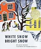 White Snow, Bright Snow