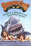 There'S A Shark In The Swimming Pool!: Scardy Cats#3 (Scaredy Cats)
