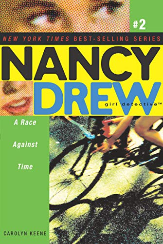 A Race Against Time (Nancy Drew (All New) Girl Detective)