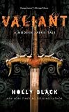 Valiant: A Modern Tale of Faerie