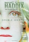 Double Identity