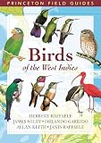 Birds of the West Indies (Princeton Field Guides)