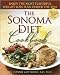 The Sonoma Diet Cookbook by Connie Guttersen R.D. / Ph.D.