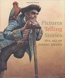Pictures Telling Stories: The Art of Robert Ingpen (Pictures Telling Stories)