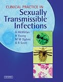 Clinical Practice in Sexually Transmissable Infections: An Atlas and Text