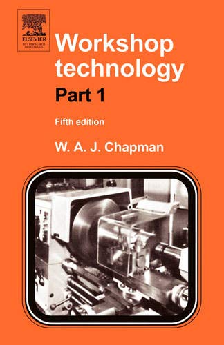Workshop Technology, Volume 1, Fifth Edition (Pt 1)