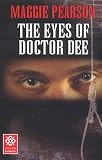 Tudor Flashbacks: the Eyes of Doctor Dee (Flashbacks: Tudor)