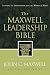 The Maxwell Leadership Bible