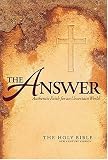 The Answer: Authentic Faith for an Uncertain World (The Holy Bible, New Century Version)